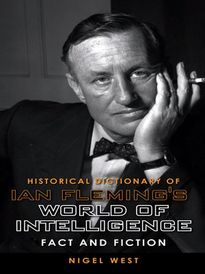 cover image of Historical Dictionary of Ian Fleming's World of Intelligence